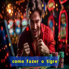 como fazer o tigre soltar a carta no fortune tiger